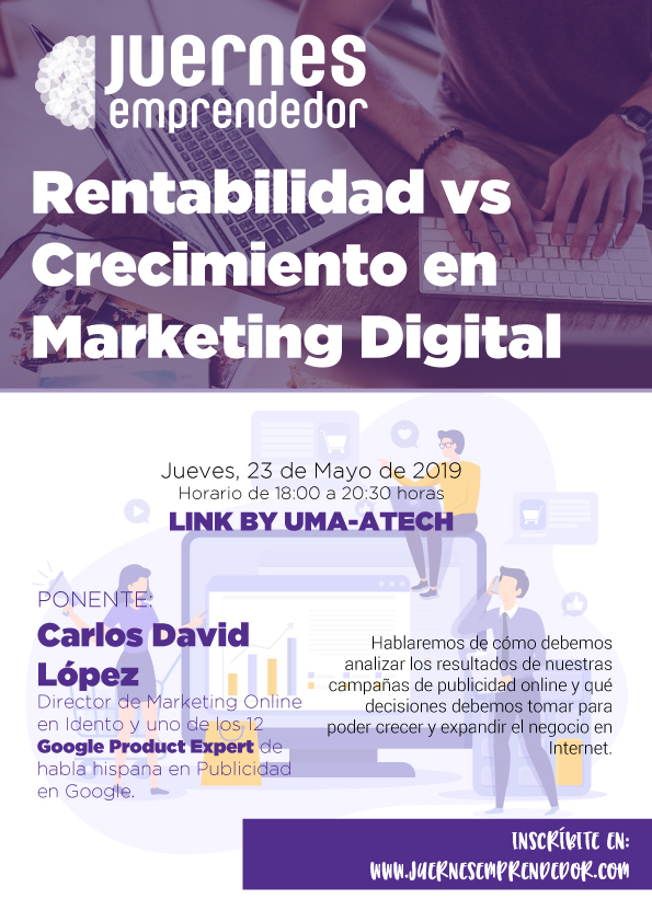 Rentabilidad vs. Crecimiento en marketing digital. Carlos David López